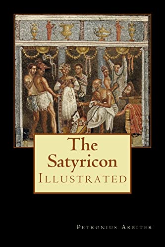 9781978020245: The Satyricon: Illustrated