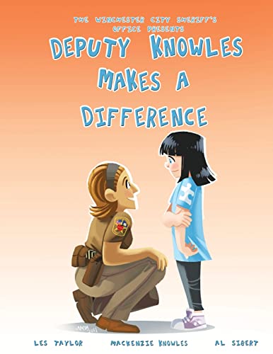 Stock image for Deputy Knowles Makes a Difference for sale by Lucky's Textbooks