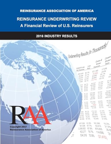 Imagen de archivo de Reinsurance Underwriting Review: 2016 Data a la venta por THE SAINT BOOKSTORE