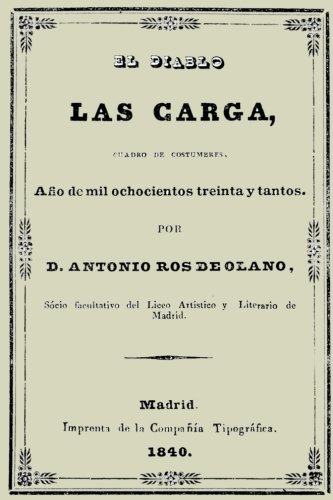 Stock image for Coleccin Ros de Olano. El diablo las carga for sale by Revaluation Books