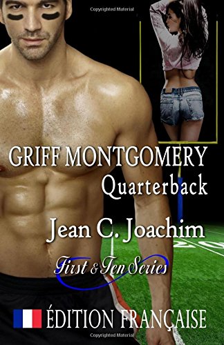 9781978069633: Griff Montgomery, Quarterback (Edition Francaise): Volume 1 (Un et Dix)