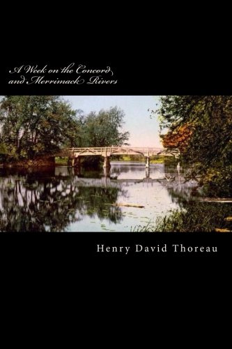 Stock image for A Week on the Concord and Merrimack Rivers for sale by Revaluation Books