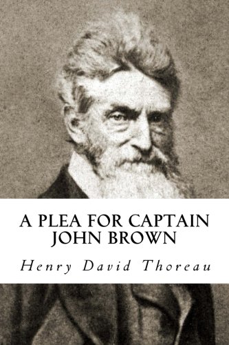 Stock image for A Plea for Captain John Brown for sale by Revaluation Books