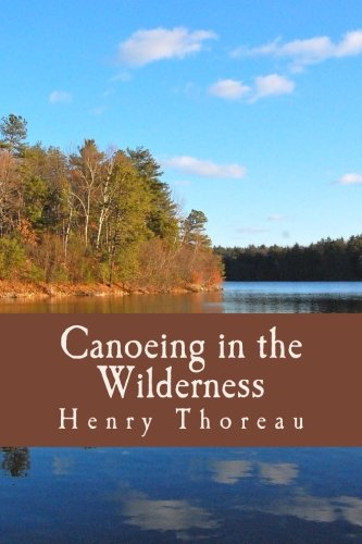 Stock image for Canoeing in the Wilderness for sale by Revaluation Books