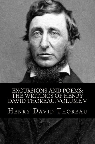 Stock image for Excursions and Poems: The Writings of Henry David Thoreau, Volume V for sale by Revaluation Books