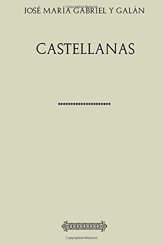 9781978104396: Coleccin Gabriel y Galn. Castellanas (Spanish Edition)