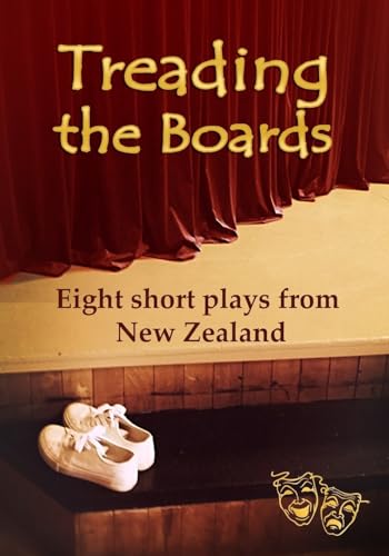 9781978109339: Treading the Boards: Eight short plays from New Zealand