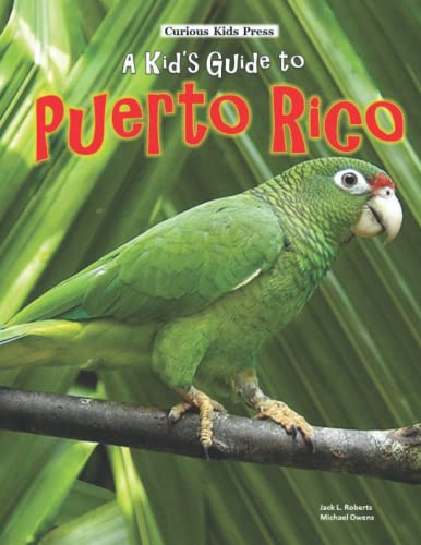 Beispielbild fr A Kid's Guide to Puerto Rico zum Verkauf von BooksRun