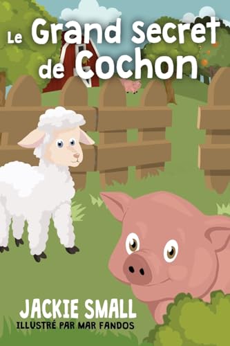 Stock image for Le grand secret de Cochon (French Edition) for sale by Lucky's Textbooks