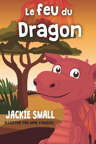 Stock image for Le feu du Dragon (French Edition) for sale by Lucky's Textbooks