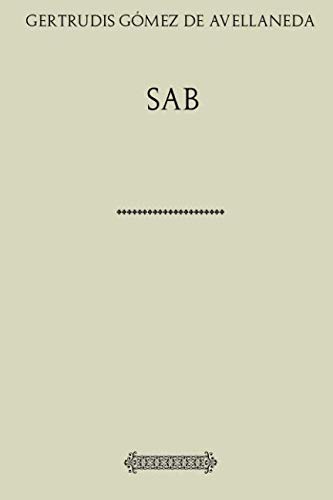 9781978163720: Coleccin Gmez de Avellaneda. Sab