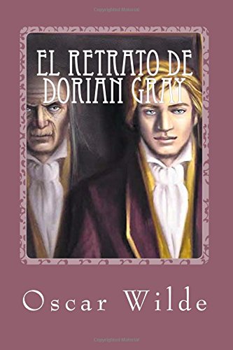 Imagen de archivo de El retrato de Dorian Gray / The portrait of Dorian Gray a la venta por Revaluation Books
