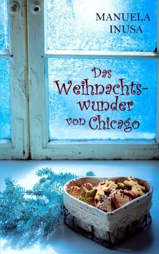 Beispielbild fr Das Weihnachtswunder von Chicago zum Verkauf von medimops