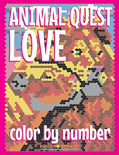 Stock image for ANIMAL LOVE QUEST Color by Number: Activity Puzzle Coloring Book for Adults Relaxation & Stress Relief (Color Quest Color By Number) for sale by HPB-Diamond