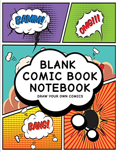 9781978214958: Blank Comic Book Notebook: Create Your Own Comic Book Strip, Variety of Templates For Comic Book Drawing, (Cartoon Comics)-[Professional Binding]