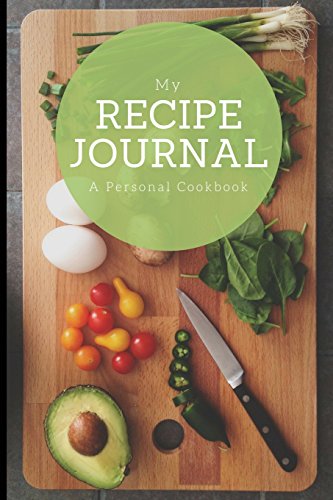 Imagen de archivo de My Recipe Journal: A personal cookbook, Large Cutting Board Design, 6" x 9", blank book, durable cover, 100 pages for handwriting recipes [Soft Cover ] a la venta por booksXpress