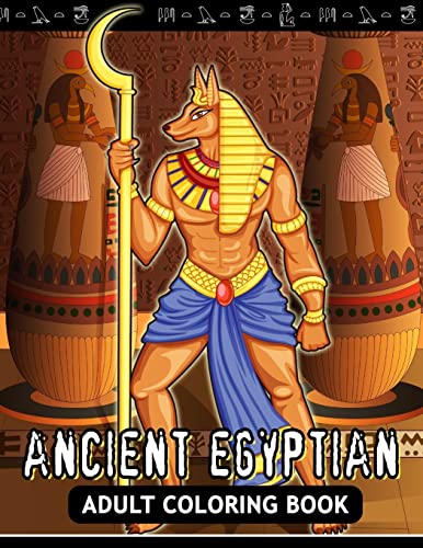 Imagen de archivo de Adults Coloring Book: Ancient Egyptian Egypt Fun and Relaxing Designs a la venta por Save With Sam