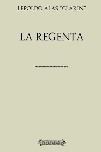 Stock image for Coleccin Clarn. La Regenta for sale by Revaluation Books