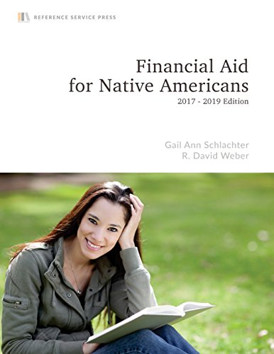 Beispielbild fr Financial Aid for Native Americans : 2017-19 Edition zum Verkauf von Better World Books: West