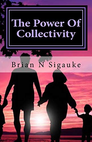 Stock image for The Power Of Collectivity for sale by THE SAINT BOOKSTORE