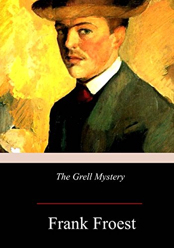 9781978245686: The Grell Mystery