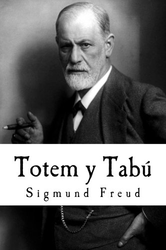 9781978245815: Totem y Tab: Algunas concordancias en la vida anmica de los salvajes y de los neurticos