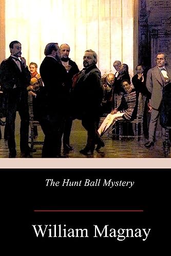 Imagen de archivo de The Hunt Ball Mystery [Soft Cover ] a la venta por booksXpress
