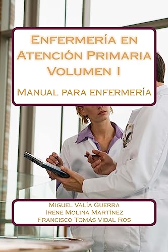 Beispielbild fr Enfermera en Atencin Primaria: Manual para enfermera (Spanish Edition) zum Verkauf von Lucky's Textbooks