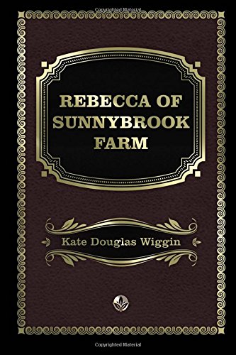 9781978257092: Rebecca of Sunnybrook Farm