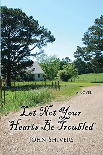 Stock image for Let Not Your Heart Be Troubled for sale by THE SAINT BOOKSTORE