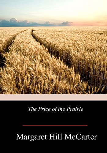 Beispielbild fr The Price of the Prairie zum Verkauf von Save With Sam