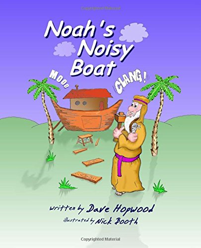 Beispielbild fr Noah's Noisy Boat zum Verkauf von Revaluation Books