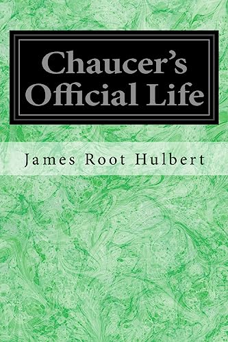 9781978281967: Chaucer's Official Life