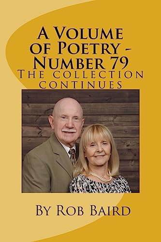 Stock image for A Volume of Poetry - Number 79: The Collection Continues for sale by THE SAINT BOOKSTORE