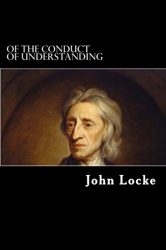 9781978288485: Of the Conduct of Understanding