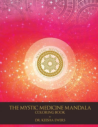 Stock image for Mystic Medicine Mandala Coloring Book: 80 Patterns for Health and Peace for sale by California Books