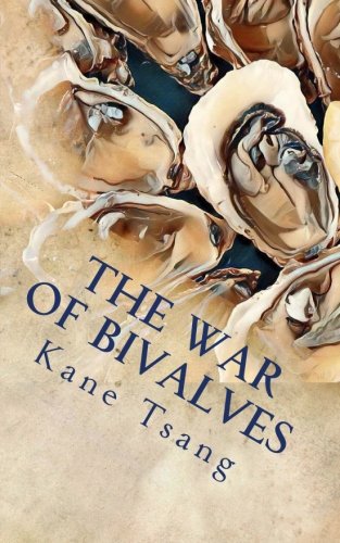 Stock image for The War of Bivalves for sale by THE SAINT BOOKSTORE