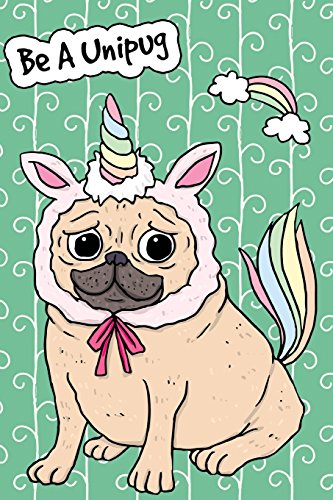 9781978301337: Journal Notebook For Dog Lovers Unicorn Pug - Green: 110 Page Lined and Numbered Journal With Index Pages In Portable 6 x 9 Size, Perfect For Writing, ... Volume 52 (My Favorite Lined Journal)