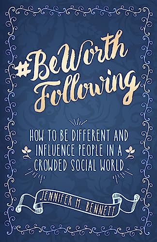 Stock image for beworthfollowing: How to Be Different and Influence People in a Crowded Social World for sale by ThriftBooks-Dallas