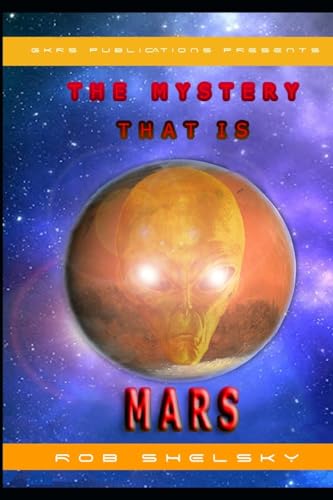 Stock image for The Mystery That Is Mars for sale by Patrico Books