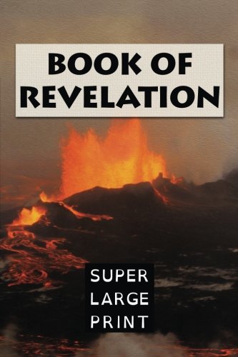 Stock image for The Book of Revelation (Super Large Print Bible) for sale by Revaluation Books