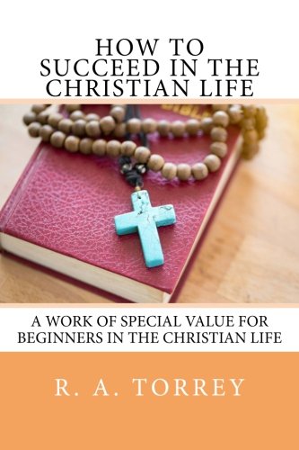 9781978344457: How to Succeed in The Christian Life