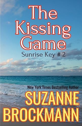 9781978344945: The Kissing Game: Reissue originally published 1996: Volume 2 (Sunrise Key)