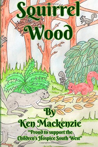 Stock image for Squirrel Wood for sale by WorldofBooks
