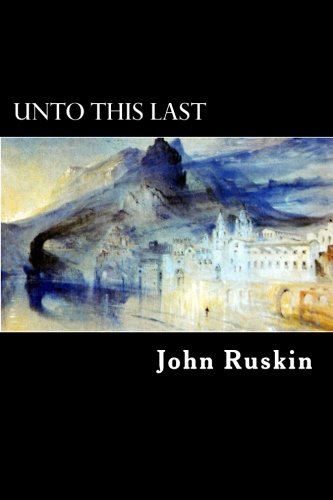 Stock image for Unto This Last for sale by WorldofBooks