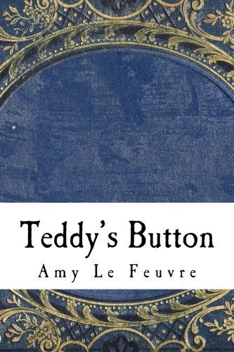 9781978351400: Teddy's Button