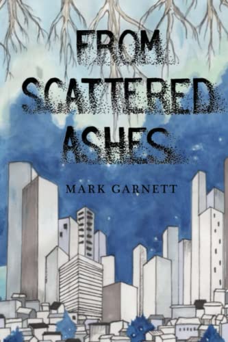 Stock image for From Scattered Ashes for sale by SecondSale