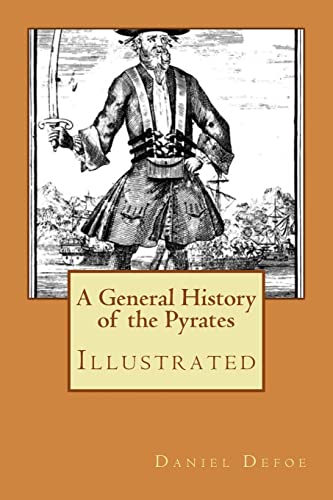9781978359529: A General History of the Pyrates: Illustrated
