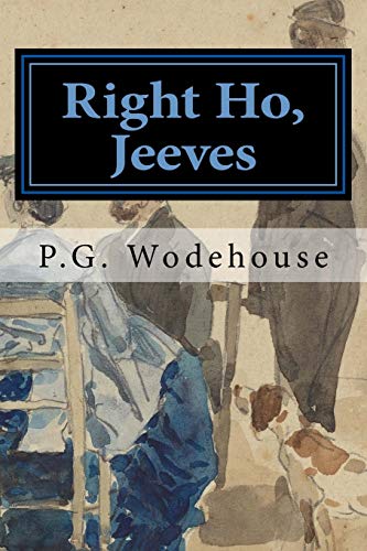 9781978381322: Right Ho, Jeeves: 2 (Jeeves & Wooster)