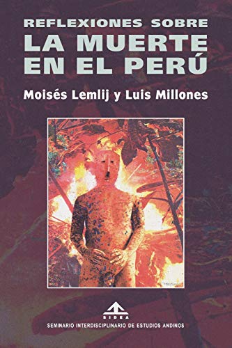 Imagen de archivo de Reflexiones sobre la muerte en el Peru: Edicin Blanco&negro a la venta por Revaluation Books